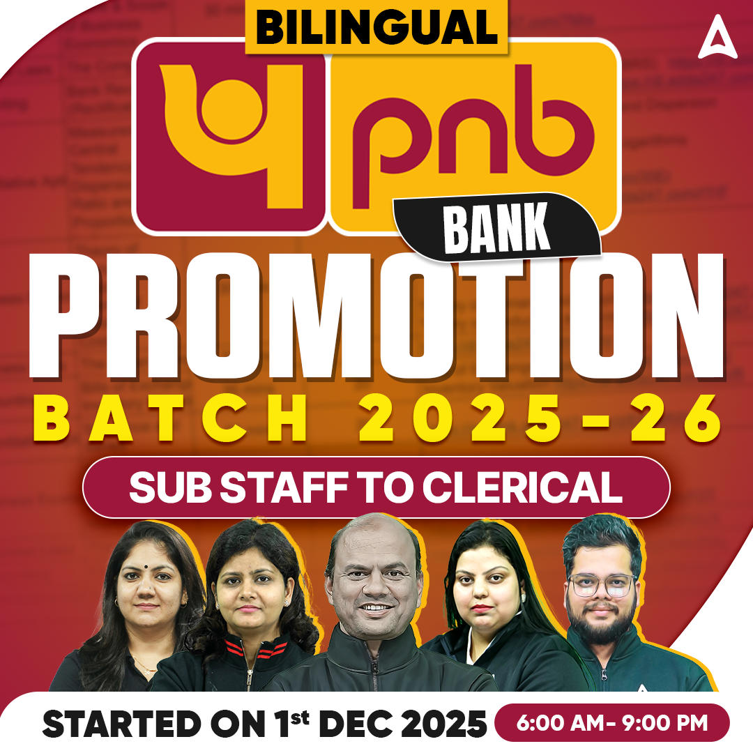 Bank Promotion Batch 2025-26 | Punjab National Bank | Sub staff To Clerical | Bilingual | Online Live Classes by Adda 247