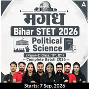 मगध | Bihar STET 2026 | Political Science (Paper-2: Class: 11th, 12th) Complete Batch 2026 | Online Live Classes by Adda 247