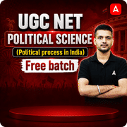 UGC NET  POLITICAL SCIENCE ( Political process in India ) Free batch by adda247