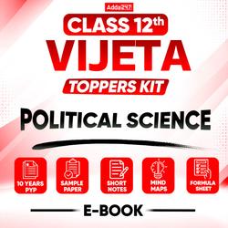 Class 12th Vijeeta Political Science Toppers Kit