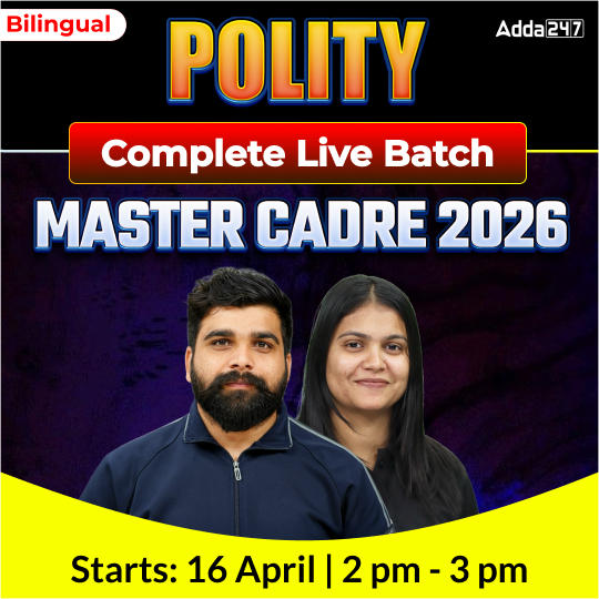 Polity MASTER CADRE 2026 Complete Live Batch | Bilingual | Online Live Classes by Adda 247