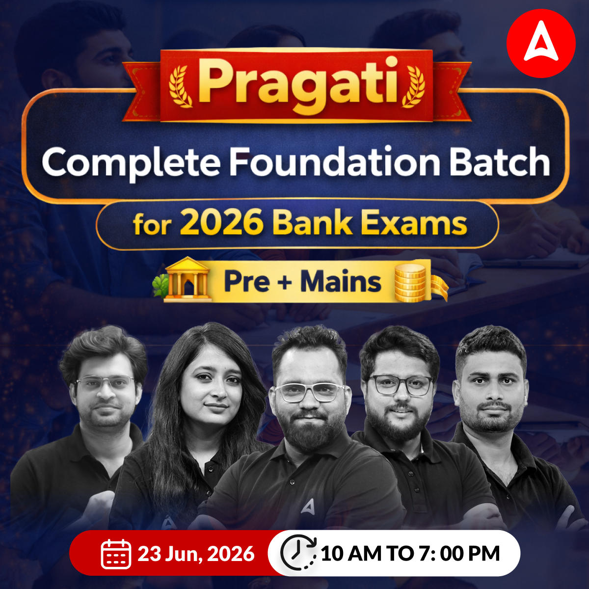 Pragati Complete Foundation Batch for 2026 Bank Exams | Pre + Mains | Online Live Classes by Adda 247
