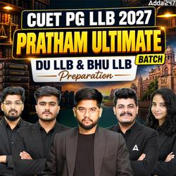 CUET PG LLB 2027: Pratham Ultimate Batch | DU LLB & BHU LLB Preparation || Online Coaching By Adda247