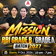 MISSION RBI GRADE B/ GRADE A BATCH 2027 | Online Live Classes by Adda 247