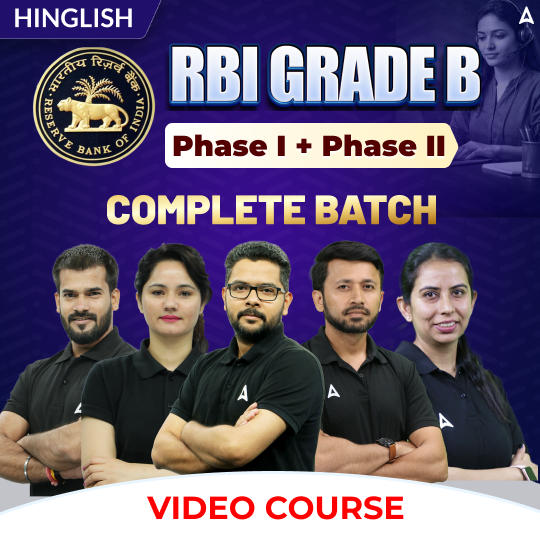 RBI GRADE B | Phase I + Phase II | Complete Video Course by Adda247