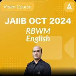 JAIIB OCT 2024 RBWM| English | Video Course by Adda247