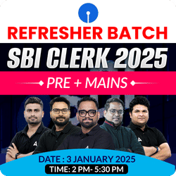 Refresher Batch for SBI Clerk 2025 | Pre + Mains | Online Live Classes by Adda 247