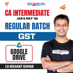 CA Inter GST Regular Recorded Video Course for Jan/May ’26 | 1.5 Views & 9 Month Validity | Google Drive by CA Nishant Kumar