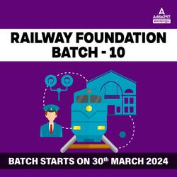 Railway Foundation Batch 10 | Malayalam | Online Live Classes by Adda 247