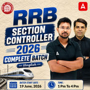 RRB Section Controller 2026 Complete Batch with eBooks and Test Series | Hinglish | Online Live Classes By Adda247