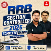 RRB Section Controller 2026 Complete Batch with eBooks and Test Series | Hinglish | Online Live Classes By Adda247