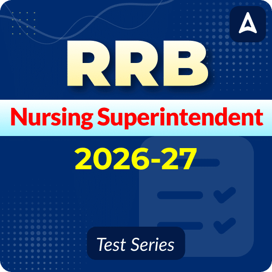 RRB Nursing Superintendent 2026-27 Mock Test