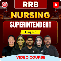 RRB Nursing Superintendent | Video Course by Adda247