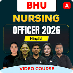 BHU NURSING OFFICER 2026 | Video Course by Adda247