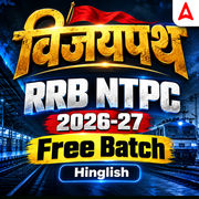 RRB NTPC 2026 - 27 - विजयपथ Free Batch with Test Series and eBook | Hinglish | Online Live Classes By Adda247