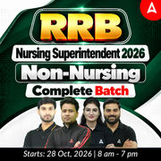 RRB Nursing Superintendent 2026 | Non-Nursing Complete Batch | Online Live Classes By Adda247