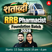 शताब्दी RRB Pharmacist Foundation Batch 2026 | Online Live Classes by Adda 247