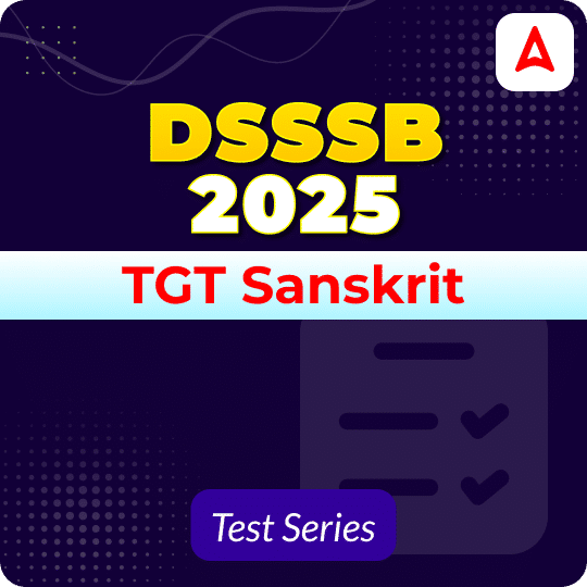 DSSSB TGT Sanskrit Mock Test 2025