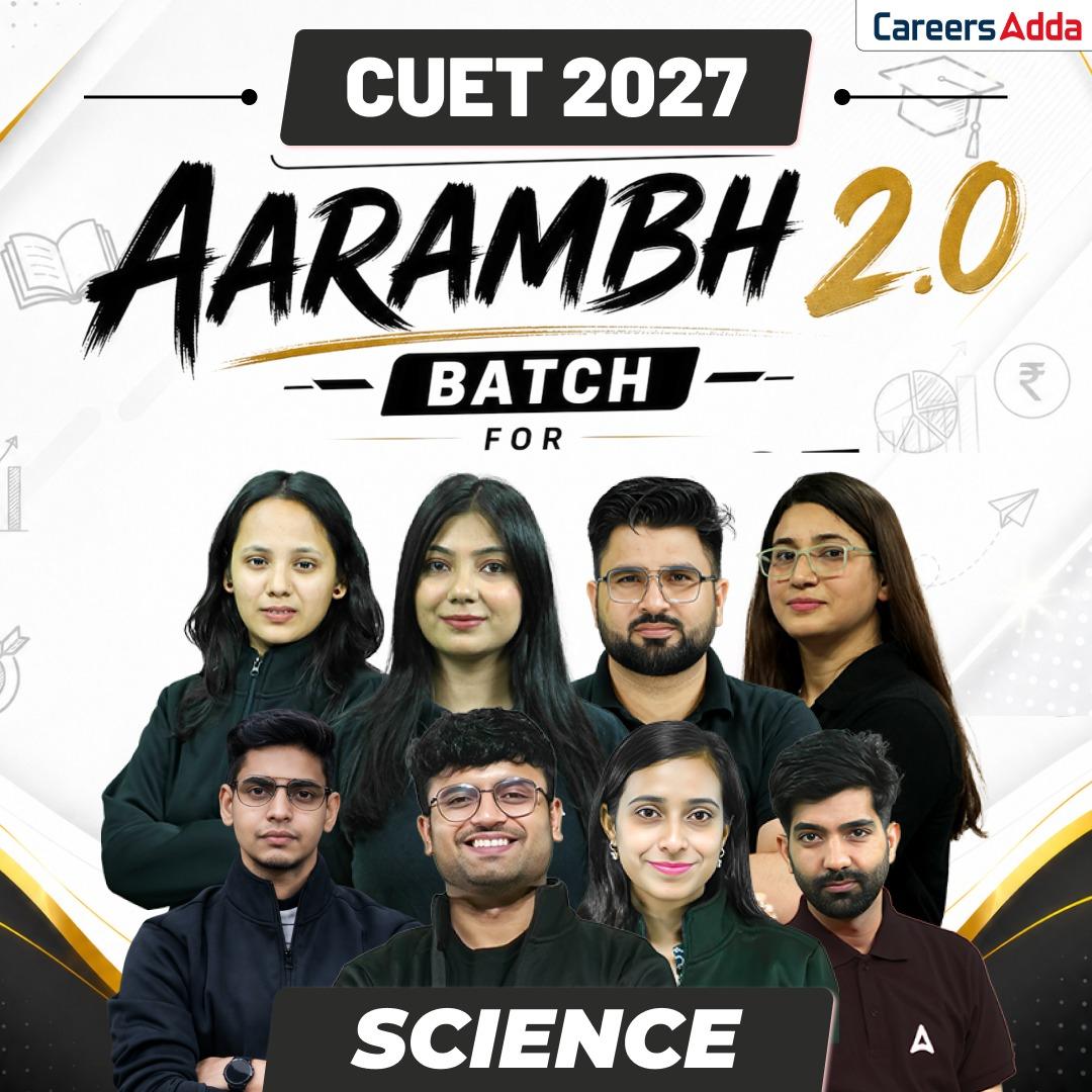 Aarambh 2.0 CUET SCIENCE 2027 Batch (Live Classes)