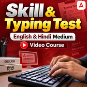 Skill & Typing Test | English & Hindi Medium | Complete Recorded Course by Adda247