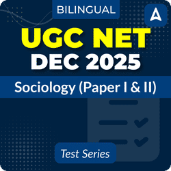 UGC NET Sociology (Paper I & II) December 2025 Mock Test