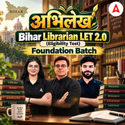 अभिलेख Bihar Librarian LET 2.0 (Eligibility Test) Foundation Batch | Online Live + Recorded Class By Adda247