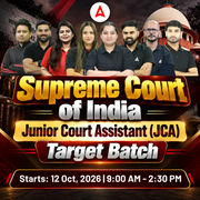 Supreme Court of India (SCI) Junior Court Assistant Target Batch | Hinglish | Online Live + Recorded Classes by Adda 247