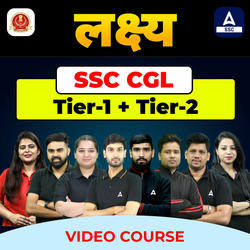 Lakshya - लक्ष्य SSC CGL | Tier-I + Tier-II | Video Course by Adda 247