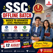 SSC OFFLINE BATCH | Basics to Advanced Level Preparation | English, Hindi & Assamese Medium | OFFLINE CLASSES BY ADDA247