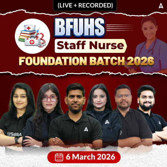BFUHS Staff Nurse Foundation Batch 2026 Online (Live + Recorded) Batch by Adda247