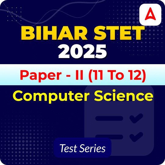 Bihar STET Paper II Computer Science Mock Test 2025