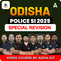 Odisha Police SI 2025 | Special Revision Video Course By Adda247