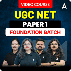 UGC NET PAPER 1 | Foundation Batch | Video Course by ADDA 247