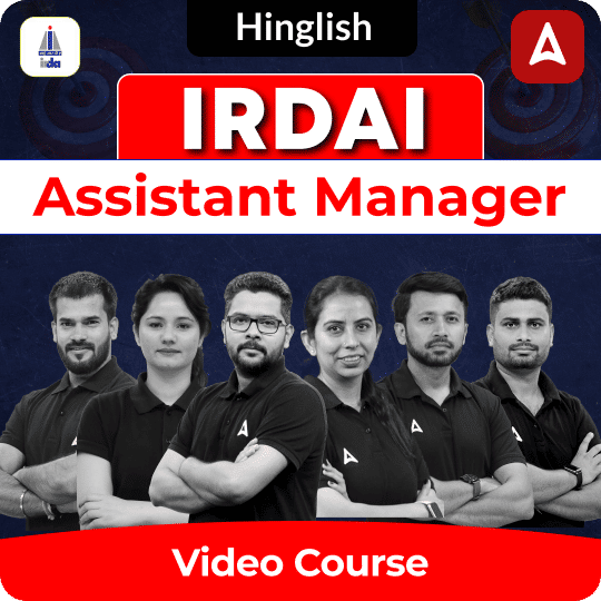 IRDAI Assistant Manager | Hinglish | Complete Video Course by Adda247