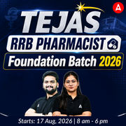 TEJAS RRB Pharmacist Foundation Batch 2026 | Online Live Classes by Adda 247