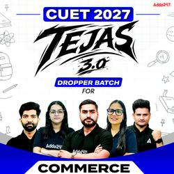 TEJAS 3.0 CUET COMMERCE 2027 DROPPER BATCH (Live Classes)