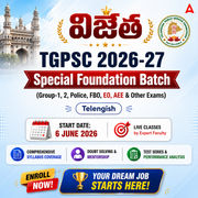 విజేత TGPSC Special Foundation Batch | Group-1, 2, Police, FBO, EO, AEE & Other Exams | GS & Mental Ability | Complete Live Batch | Online Live Classes by Adda 247