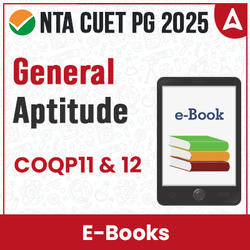 CUET PG COQP11 & COQP12 General Aptitude (For 2025) | E-Book By Adda24