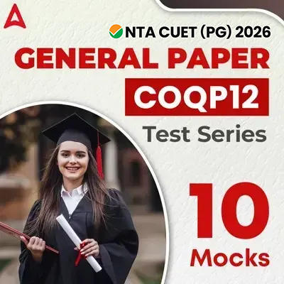 NTA CUET (PG) General Paper COQP12 (MBA etc) Test Series | Online Test Series By Adda247