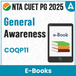 CUET PG COQP11 General Awareness (For 2025) | E-Book By Adda247