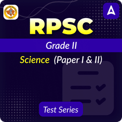 RPSC Grade II Science (Paper I & II) Mock Test 2025