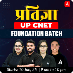 प्रतिज्ञा UP CNET foundation Batch | Online live classes by adda247