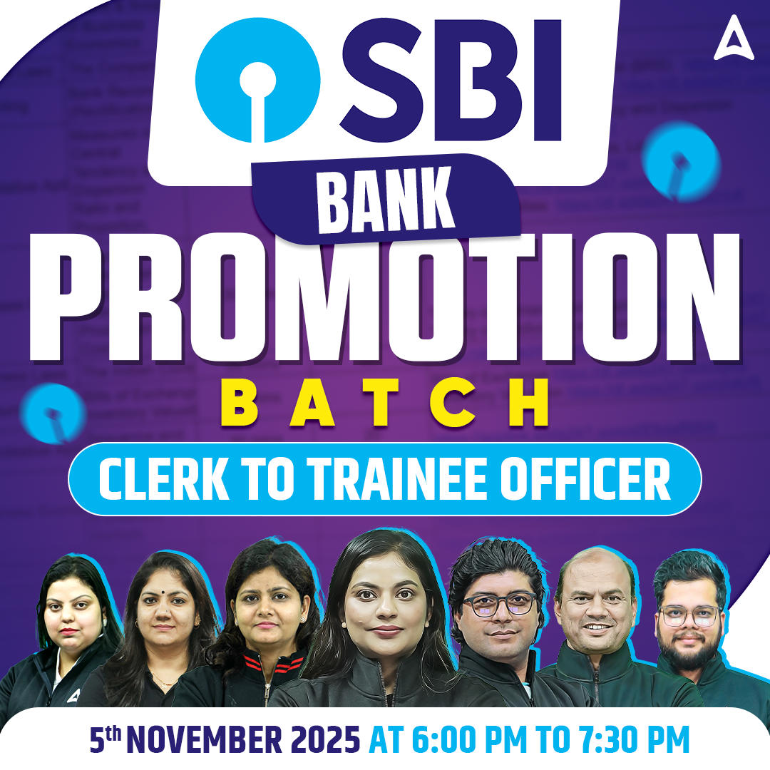 Bank Promotion Batch 2025-26 |State Bank of India | Clerk to Trainee Officer | Bilingual | Online Live Classes by Adda 247