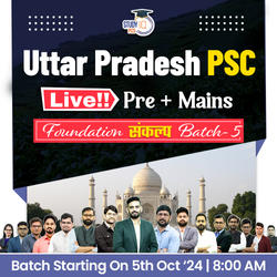 Uttar Pradesh PSC (Pre + Mains) Live Foundation Sankalp Batch 5