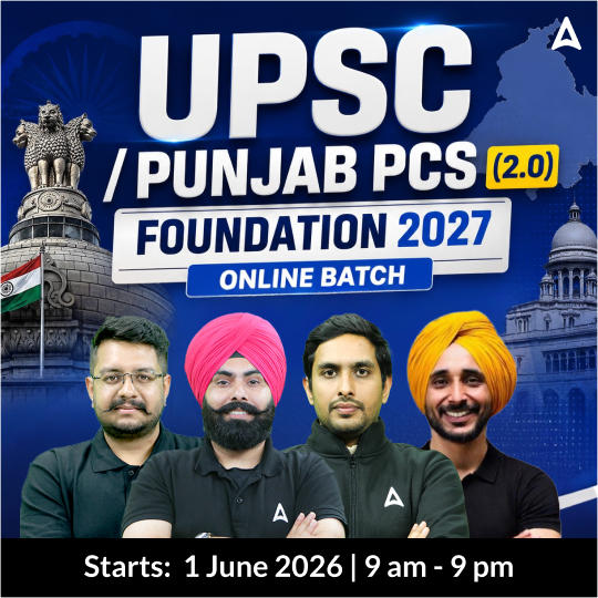 UPSC/Punjab PCS (2.0) Foundation 2027 Batch | Online Live Classes by Adda 247