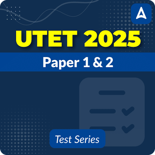 UTET Paper -I & Paper -II 2025 Mock Test