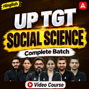 UP TGT SOCIAL SCIENCE | Hinglish | Complete Video Course by Adda247
