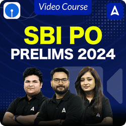 SBI PO PRELIMS 2024 | Video Course By Adda247