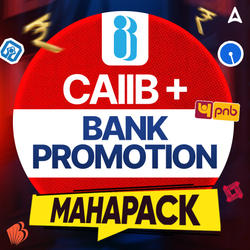 CAIIB + BANK PROMOTION MAHAPACK 2.0