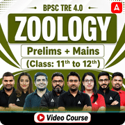 BPSC TRE 4.0 | ZOOLOGY | Prelims + Mains (Class: 11th to 12th) | Complete Video Course by Adda247